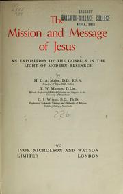 Cover of: The mission and message of Jesus by H. D. A. Major