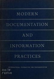 Modern documentation and information practices by Frank, Otto Dr.