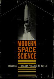 Cover of: Modern space science by Frederick E. Trinklein