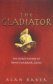 Cover of: The Gladiator by Alan Baker