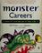 Cover of: Monster careers