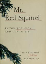 Cover of: Mr. Red Squirrel by Thomas Pendelton Robinson