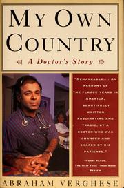 Cover of: My own country by Abraham Verghese, A. Verghese