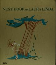 Cover of: Next door to Laura Linda. by Janice May Udry