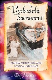Cover of: The Psychedelic Sacrament: Manna, Meditation, and Mystical Experience