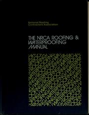 Cover of: The NRCA roofing & waterproofing manual.