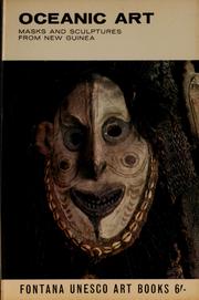 Cover of: Oceanic art: masks and sculptures from New Guinea.
