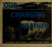 Cover of: Our changing weather