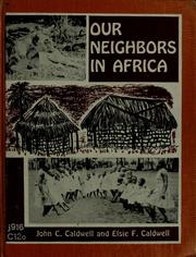 Cover of: Our neighbors in Africa