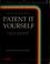Cover of: Patent it yourself