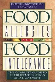 Food Allergies and Food Intolerance by Jonathan Brostoff