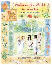 Walking the World in Wonder by Ellen Evert Hopman