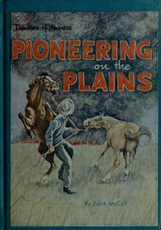 Cover of: Pioneering on the Plains.
