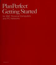 Cover of: PlanPerfect: getting started for IBM personal computers and PC networks.