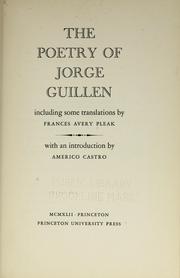 The poetry of Jorge Guillen by Frances Avery Pleak