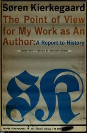 Cover of: The point of view for my work as an author: a report to history, and related writings.