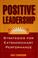 Cover of: Positive leadership