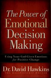Cover of: The power of emotional decision making by Hawkins, David