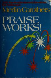 Cover of: Praise works!