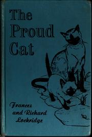 Cover of: The proud cat by Frances Louise Davis Lockridge