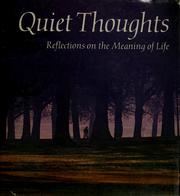 Cover of: Quiet thoughts by Benjamin Whitley