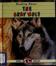 Cover of: Reading about the gray wolf