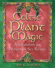 Cover of: Celtic Plant Magic by Jon G. Hughes