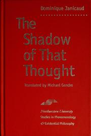 Cover of: The shadow of that thought by Dominique Janicaud