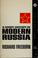 Cover of: A short history of modern Russia.