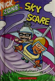 Cover of: Sky Scare (Nick Zone) by Bobbi J. G. Weiss