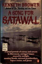 Cover of: A song for Satawal by Kenneth Brower