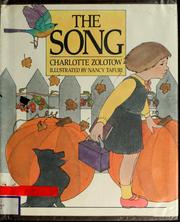 Cover of: The song by Charlotte Zolotow