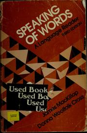 Cover of: Speaking of words by James MacKillop, Donna Woolfolk Cross