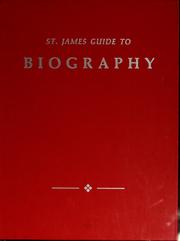 Cover of: St. James guide to biography by Paul E. Schellinger