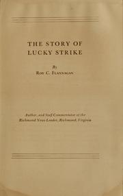 Cover of: The story of Lucky strike | Roy C. Flannagan