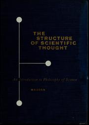 Cover of: The structure of scientific thought: an introduction to philosophy of science.