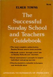 Cover of: The successful Sunday school and teachers guidebook