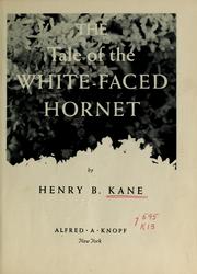 Cover of: The tale of the white-faced hornet