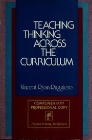 Cover of: Teaching thinking across the curriculum by Vincent Ryan Ruggiero