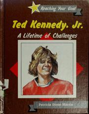 Cover of: Ted Kennedy, Jr.: a lifetime of challenges
