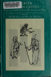 Tolkien and the critics by Neil David Isaacs, Rose A. Zimbardo, Isaacs, Neil David, 1931- comp