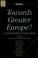 Cover of: Towards Greater Europe?