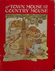 Cover of: The town mouse and the country mouse by Aesop, T. R. Garcia