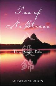 Cover of: Tao of No Stress: Three Simple Paths