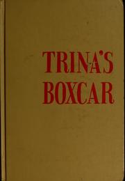 Cover of: Trina's boxcar. by Patricia Miles Martin