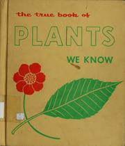 Cover of: The true book of plants we know
