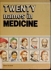 Cover of: Twenty names in medicine by Eleanor Van Zandt