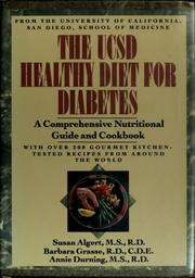 Cover of: The UCSD healthy diet for diabetes: a comprehensive nutritional guide and cookbook