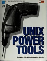 Cover of: UNIX Power Tools by Jerry Peek