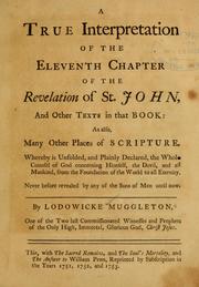 Cover of: A true interpretation of the eleventh chapter of the Revelation of St. John